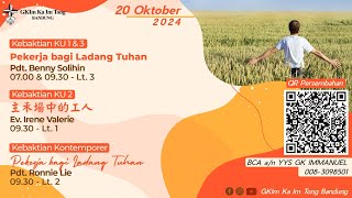 Kebaktian Umum 1 amp 3  20 Oktober 2024  Pekerja Bagi Ladang Tuhan [upl. by Aiyt]