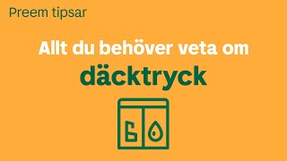 Preem tipsar Allt du behöver veta om däcktryck [upl. by Abana]