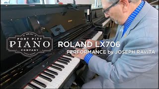 Roland LX706 Performance by Fort Pitt Piano Company [upl. by Eiramaneet]