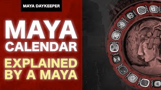 What is the Maya Calendar MayaExplains [upl. by Eemaj]