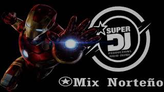 Mix Norteño Rayos De Mexico  El Super Dj Popayan  colombia  Djs Del Cauca [upl. by Adamson375]