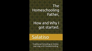 Maximize Your Childs Education with the Homeschooling Father Audiobook [upl. by Oironoh298]