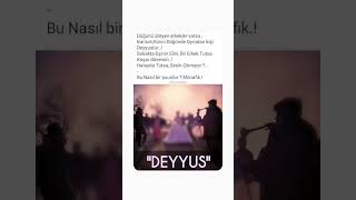 DEYYUS  SAYFAMIZA DAVETLİSİNİZ 🌹shortsvideo keşfetedüş deyyus keşfet [upl. by Oglesby]