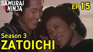 ZATOICHI The Blind Swordsman Season 3 Full Episode 15  SAMURAI VS NINJA  English Sub [upl. by Ettelimay324]