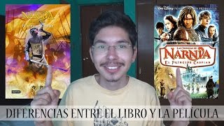 Diferencias entre Las Crónicas de Narnia El príncipe Caspian Libro vs Película [upl. by Nanreik]