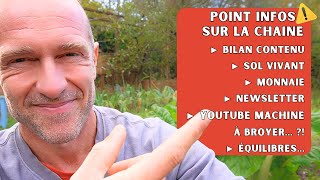 Point info chaîne  Vis ma vie de youtubeur jardinier  03 [upl. by Wilde636]