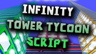 Infinity Tower Tycoon script – GodMode Kill All [upl. by Ardnic337]