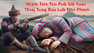 Niam Thiab Txiv Tsis Pub Sib Yuav Thiaj Li Tuag Rau Lub Ntsi Phom 11102024 [upl. by Ardle]