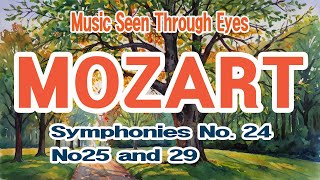 MozartSymphonies No24 No25 and No29모짜르트healingmusic healingsoul healing [upl. by Hadihahs995]