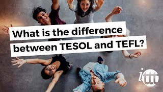 What is the difference between TESOL and TEFL [upl. by Anitteb]