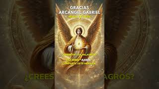 🌟 Oración Arcángel Gabriel angeles arcangel oración [upl. by Bowne]