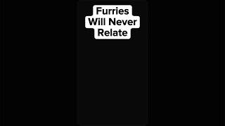 Anti furry meme antifurry theantifurryforces relatable memes funnymemes [upl. by Ueihtam]