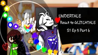 Undertale react to Glitchtale S1 Ep 5  Part 6  Gacha Club 10k special late  Dino [upl. by Downing]