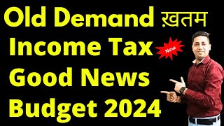 New Income Tax Slab Rates for FY 202425 amp AY 202526 Old Income Tax Demand Remove Budget 2024 [upl. by Allevon677]