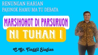 RENUNGAN HARIAN  PAJONOK HAMU MA TU DEBATA  Kamis21 Pebruari 2024 [upl. by Budd949]