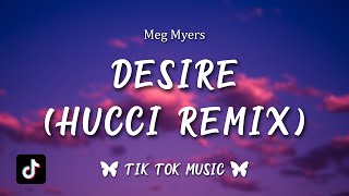 Meg Myers  Desire Hucci Remix Lyrics you I want it all I want you [upl. by Lehcin]