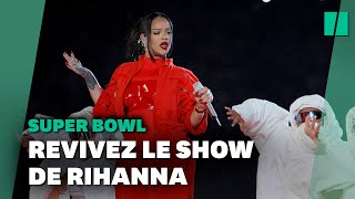 Rihanna au Super Bowl  revivez son show de la mitemps [upl. by Lunneta]