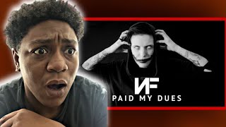 NF  PAID MY DUES  REACTION [upl. by Larue]