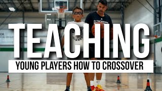 TEACHING YOUNG PLAYERS HOW TO CROSSOVER [upl. by Ynove666]