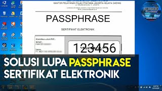 Solusi lupa passphrase sertifikat elektronik e Faktur web Based [upl. by Ettigirb]