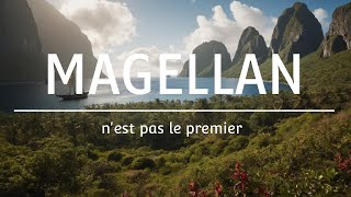 Magellan  le premier homme à avoir fait le tour du monde [upl. by Nered534]