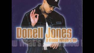 Donell Jones  U Know Whats Up feat Lisa quotLeft Eyequot Lopes [upl. by Fendig966]