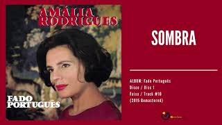 Amália Rodrigues  quotSombraquot Audio 2015 Remastered [upl. by Anyahc]