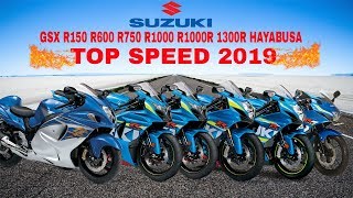 Suzuki GSX R150 R600 R750 R1000 R1000R 1300R Hayabusa Top Speed [upl. by Eeresid]