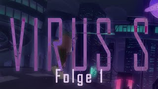 VIRUS S  Folge 1 Hörspiel [upl. by Niletac]