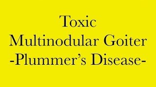 Pathology Toxic Multilobular Goiter Plummers Disease [upl. by Jala]