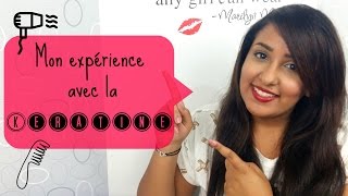 Mon expérience avec la Kératine ❤تجربتي مع الكراتين [upl. by Yendroc]