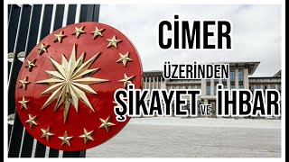 CİMER üzerinden İhbar veya Şikayet [upl. by Anayt]