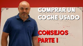 Y ahora ¿QUÉ COCHE USADO ME COMPRO PARTE 1 Consejos para antes de empezar a buscar [upl. by Omlesna]