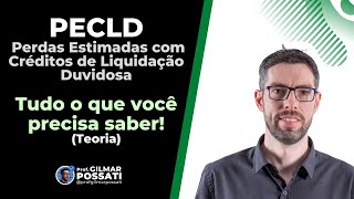 PECLD  Perdas Estimadas com Créditos de Liquidação Duvidosa Parte I [upl. by Ervine936]