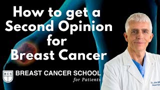 Breast Cancer Second Opinion How and When to get one [upl. by Ringe]