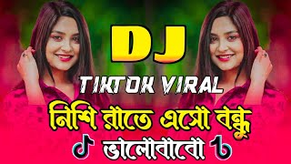 নিশি রাতে এসো বন্ধু  Nisi Rate Esho Bondhu  Bangladesh Viral song  Dj Gan TikTok Viral Song [upl. by Norramic]