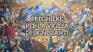 Preghiere della Vigilia di Ognissanti [upl. by Charin]