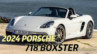 2024 Porsche 718 Boxster Review [upl. by Isadora]