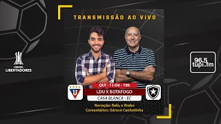 LDU 1 X 0 BOTAFOGO  Libertadores  Fase de Grupos  2ª Rodada  110424  AO VIVO [upl. by Tnairb227]