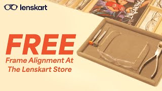 FREE Frame Alignment At The Lenskart Store  Lenskart [upl. by Rehteh]