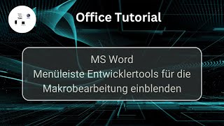 Menüleiste Entwicklertools für die Makrobearbeitung einblenden MS Office Tutorial [upl. by Aiuqenehs]