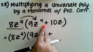 38 Multiplying a Univariate Polynomial by a Monomial with a Positive Coefficient [upl. by Alael]