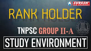 TNPSC  GROUPIIA  RANK HOLDER STUDY ENVIRONMENT  Suresh IAS Academy [upl. by Llieno]