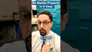 No Rental Properties In SCorp scorp rentalproperty taxes [upl. by Gnanmos]