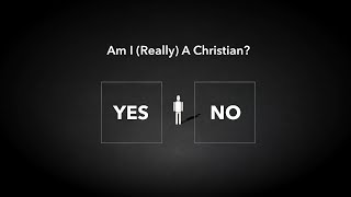 Am I really a Christian A challenge for all Christians [upl. by Assira]