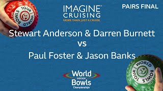 World Indoor Bowls Championship 2024  PAIRS FINAL  S Anderson amp D Burnett vs P Foster amp J B… [upl. by Crispen825]