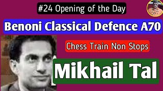 Benoni Classical Defence A70  Mikhail Tal 1966 chess [upl. by Retrop]