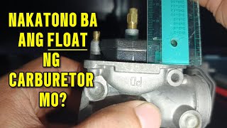 Paano Magtono o Magadjust ng Float ng Carburetor [upl. by Deborath876]