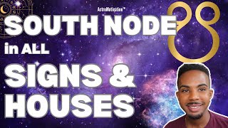 South Node Ketu In ALL SIGNS amp HOUSES Discover Your Past Life amp Spiritual Gift astrology [upl. by Adnirim37]