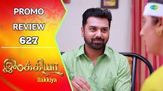 Ilakkiya Promo Review  21st Oct 2024  Nandan  Shambhavy  Saregama TV Shows Tamil [upl. by Tasiana]